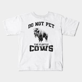 Do Not Pet The Fluffly Cows // Retro Style Kids T-Shirt